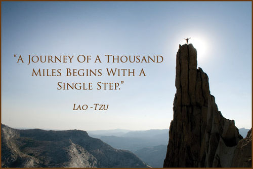Lao Tzu Quote - A Journey Of A Thousand Miles Begins With A Single Step